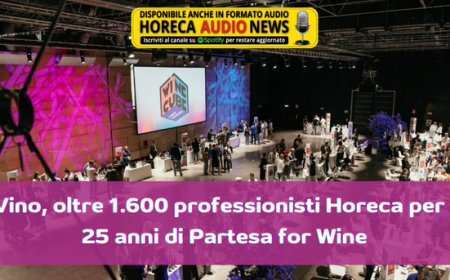 Vino, oltre 1.600 professionisti Horeca per i 25 anni di Partesa for Wine