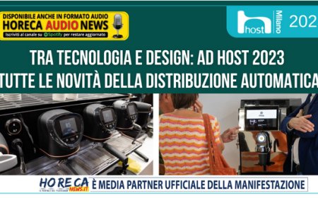 Tra tecnologia e design: ad Host 2023 tutte le novità della distribuzione automatica