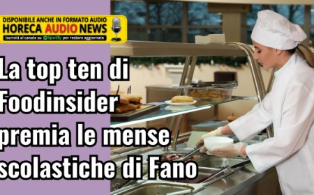La top ten di Foodinsider premia le mense scolastiche di Fano