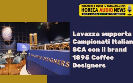 Lavazza supporta i Campionati Italiani SCA con il brand 1895 Coffee Designers
