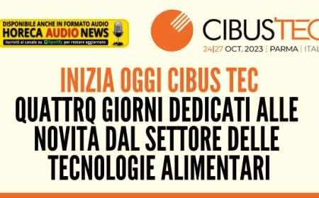 Inizia oggi Cibus Tec. Quattro giorni dedicati alle novità dal settore delle tecnologie alimentari
