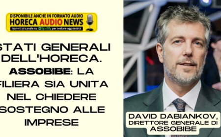 Stati Generali dell'Horeca. ASSOBIBE: la filiera sia unita nel chiedere sostegno alle imprese