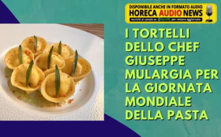I tortelli dello chef Giuseppe Mulargia per la Giornata Mondiale della Pasta