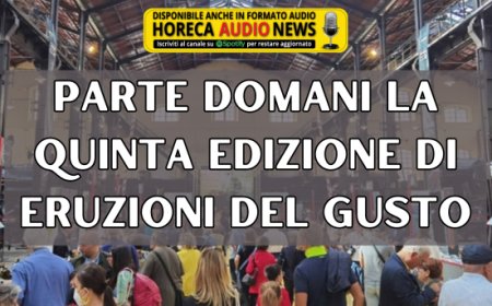 Parte domani la quinta edizione di Eruzioni del Gusto
