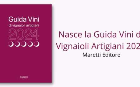 Nasce la Guida Vini di Vignaioli Artigiani 2024, Maretti Editore