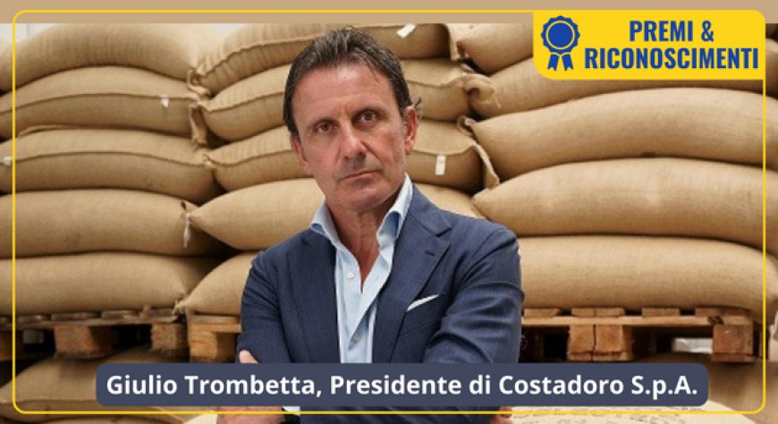 Trombetta, Presidente di Costadoro S.p.A., tra i 100 Top Manager 2023 di  Forbes Italia