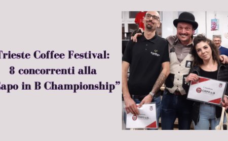 Trieste Coffee Festival: 8 concorrenti alla “Capo in B Championship”