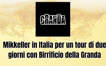 Mikkeller in Italia per un tour di due giorni con Birrificio della Granda