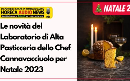 Le novità del Laboratorio di Alta Pasticceria dello Chef Cannavacciuolo per Natale 2023