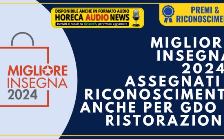 Migliore Insegna 2024. Assegnati i riconoscimenti anche per GDO e Ristorazione