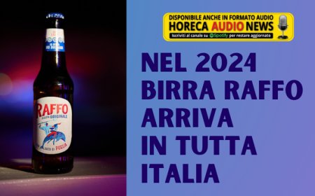 Nel 2024 Birra Raffo arriva in tutta Italia