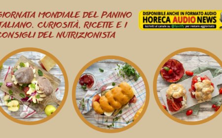 Giornata mondiale del panino italiano. Curiosità, ricette e i consigli del nutrizionista