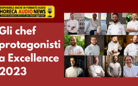 Gli chef protagonisti a Excellence 2023