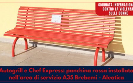 Autogrill e Chef Express: panchina rossa installata nell'area di servizio A35 Brebemi - Aleatica