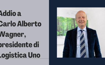 Addio a Carlo Alberto Wagner, presidente di Logistica Uno