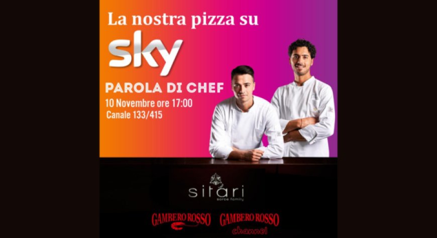 La pizzeria Sitàri sbarca su Sky, sul Canale Gambero Rosso 