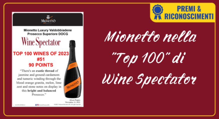 Mionetto nella "Top 100" di Wine Spectator
