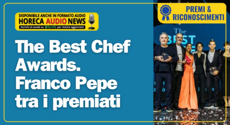 The Best Chef Awards. Franco Pepe tra i premiati