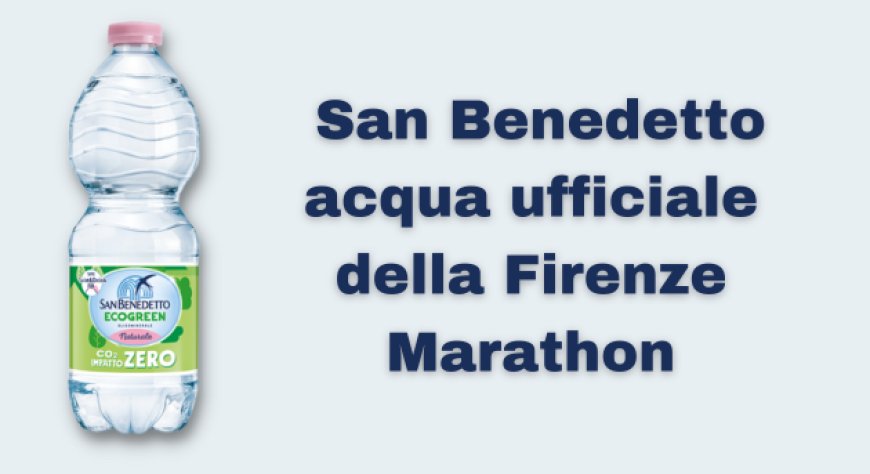 San Benedetto acqua ufficiale della Firenze Marathon