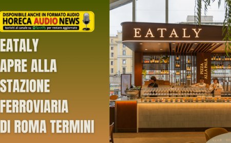 Eataly apre alla stazione ferroviaria di Roma Termini