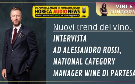 Nuovi trend del vino. Intervista ad Alessandro Rossi, National Category Manager Wine di Partesa