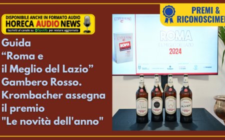 Guida "Roma e il Meglio del Lazio" Gambero Rosso. Krombacher assegna il premio "Le novità dell'anno"