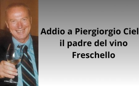 Addio a Piergiorgio Cielo, il padre del vino Freschello