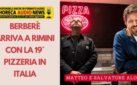Berberè arriva a Rimini con la diciannovesima pizzeria in Italia