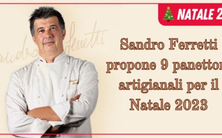 Sandro Ferretti propone 9 panettoni artigianali per il Natale 2023