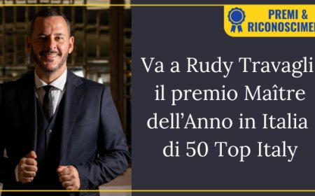 Va a Rudy Travagli il premio Maître dell’Anno in Italia di 50 Top Italy