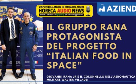 Il Gruppo Rana protagonista del progetto “Italian Food in Space”