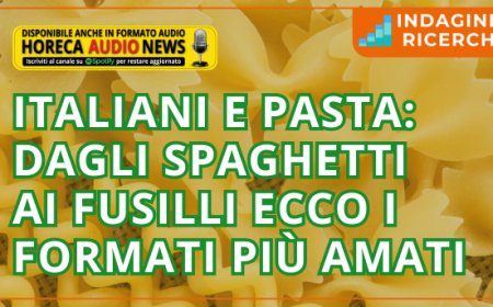 Italiani e pasta: dagli spaghetti ai fusilli ecco i formati più amati