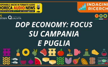 Dop Economy: focus su Campania e Puglia