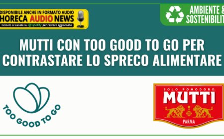 Mutti con Too Good To Go per contrastare lo spreco alimentare