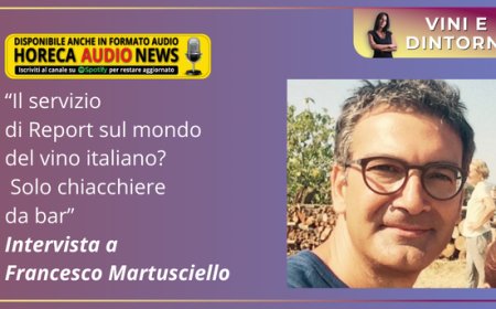 “Il servizio di Report sul mondo del vino italiano? Solo chiacchiere da bar” Intervista a Francesco Martusciello