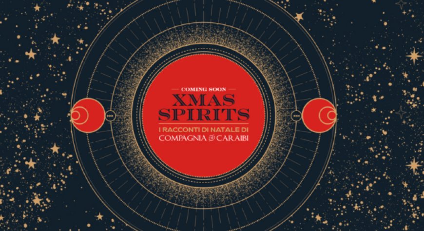 Xmas Spirits, i racconti di Natale di compagnia dei Caraibi: storie e prodotti da tutto il mondo in un inedito contest