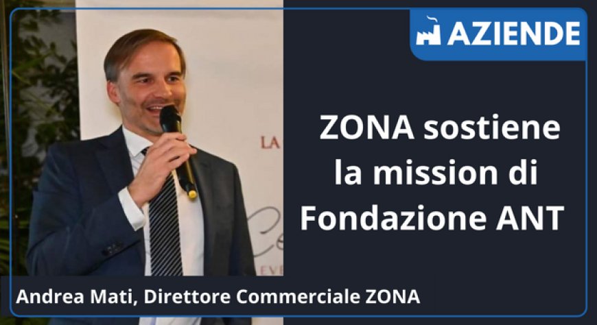 ZONA sostiene la mission di Fondazione ANT