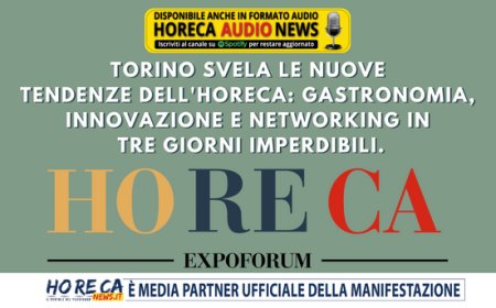 A marzo appuntamento a Torino per Horeca Expoforum
