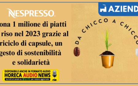 Nespresso e Banco alimentare, progetto “Da Chicco a Chicco”: un milione di piatti di riso per chi ne ha più bisogno
