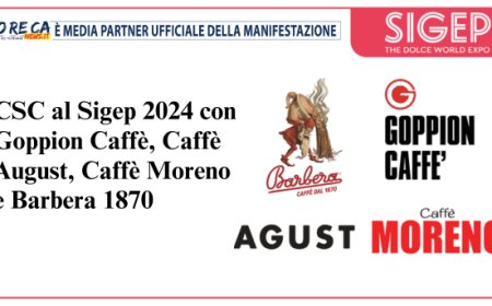 CSC al Sigep 2024 con Goppion Caffè, Caffè August, Caffè Moreno e Barbera 1870