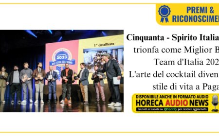 “Cinquanta – Spirito Italiano” premiato ai Barawards 2023 come miglior “Bar Team dell’Anno”