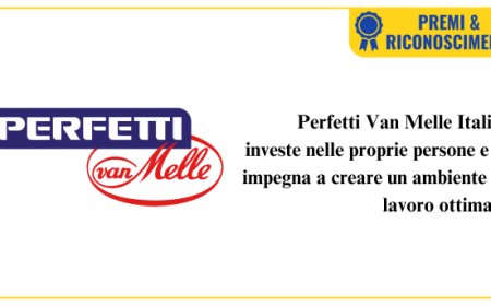 Perfetti Van Melle certificata Top Employer Italia per il quarto anno consecutivo
