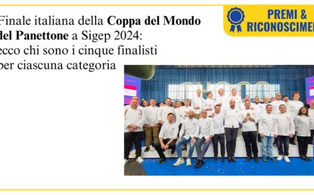 A Sigep selezionati i finalisti italiani della Coppa del Mondo del Panettone