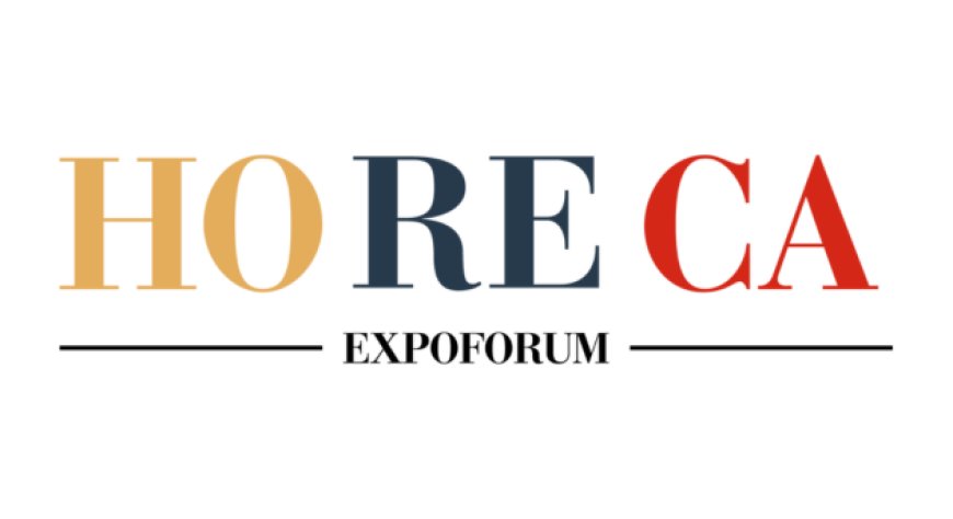 17,18,19 marzo 2024 - Lingotto Fiere Torino - Horeca Expoforum