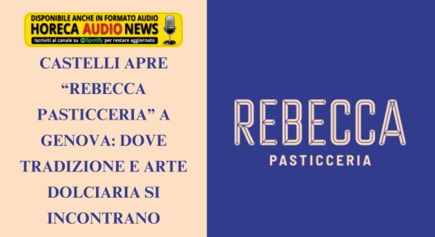 Da Milano a Genova: la dolce rivoluzione di "Rebecca Pasticceria"