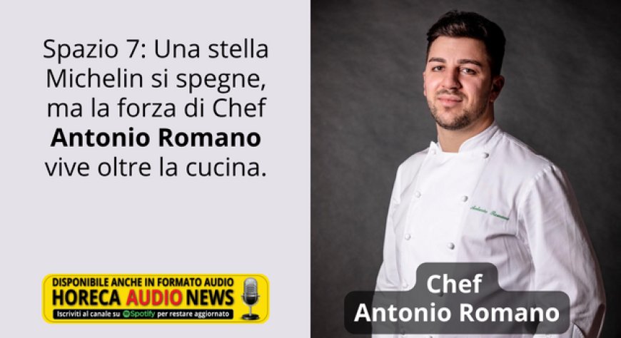 Chef Antonio Romano annuncia a sorpresa la chiusura di Spazio 7 a Torino