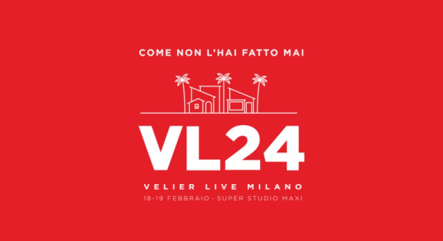 18 e 19 febbraio 2024 - Milano - Velier Live