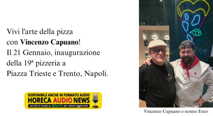 Vincenzo Capuano inaugura la sua nuova pizzeria nel cuore di Napoli
