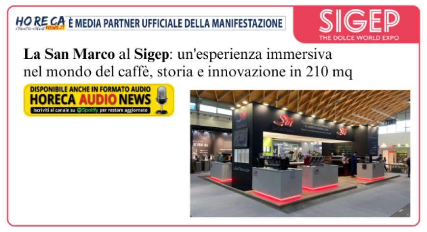 La San Marco a Sigep 2024 tra storia e innovazione