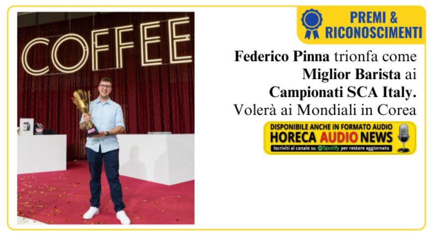 Campionati SCA Italy: Federico Pinna è il miglior barista d'Italia